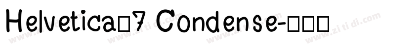 Helvetica67 Condense字体转换